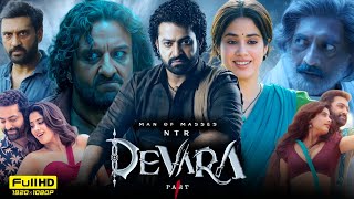 Devara Part 1 Full Movie In Hindi  Jr NTR  Saif Ali Khan  Janhvi Kapoor  Ajay  Facts amp Details [upl. by Ogram544]