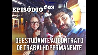 Portugal  De Estudante ao contrato de trabalho permanente [upl. by Nehgem590]