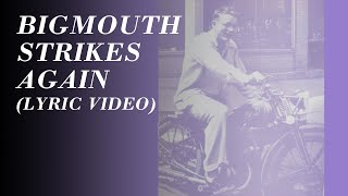 The Smiths  Bigmouth Strikes Again Official Lyric Video [upl. by Ekud799]