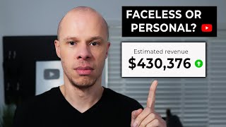 Faceless vs Personal YouTube Channels Which PAYS MORE MONEY [upl. by Dawn]