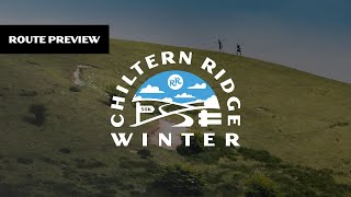 Chiltern Ridge WINTER 50K  Route Preview [upl. by Esirehc]