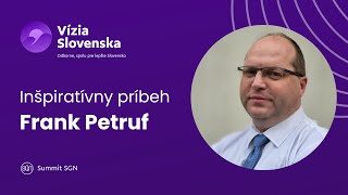 Inšpiratívny príbeh  Frank Petruf [upl. by Tabb]