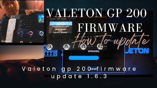 Valeton GP 200 Firmware update 163 New version [upl. by Nadoj87]