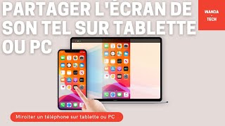 partager lécran de son téléphone sur sa tablette télévision ou son pc [upl. by Markos]