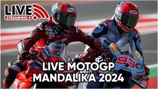 LIVE STREAMING RACE MOTOGP MANDALIKA 2024 [upl. by Ing870]