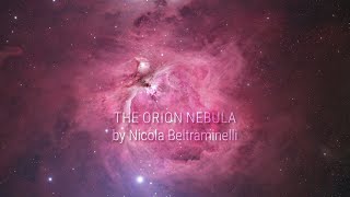 The Orion Nebula by Nicola Beltraminelli [upl. by Maxine336]