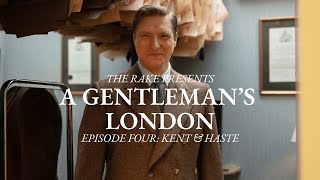 A Gentlemans London Episode Four Kent amp Haste [upl. by Pauline]