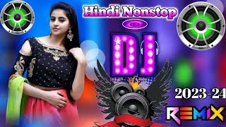 DJ REMIX SONG 2023 💖🥀 HINDI NONSTOP DJ SONG🔥💖 Old is gold dj remixsong Hard bass dj remix [upl. by Leitnahs127]