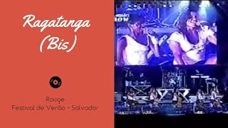 Rouge  Ragatanga Aserejé Bis Ao Vivo Festival de Verão [upl. by Belldas]