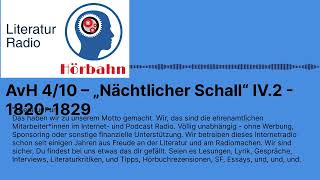 AvH 410 – „Nächtlicher Schall“ IV2  18201829  Literatur Radio Hörbahn [upl. by Natsyrt]