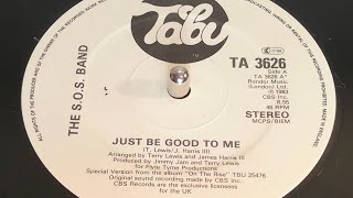 SOS Band  Just Be Good To Me Extended 1983 12quot Single [upl. by Ikairik]