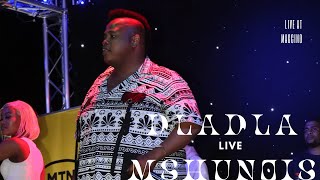 DLADLA MSHUNQISI LIVE [upl. by Eiliah]