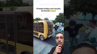 Primeiro ÔNIBUS ANTI ASS4LTO DO MUNDO 😱 [upl. by Athal348]