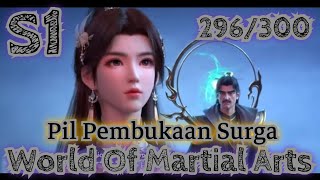 World Of Martial Arts  Eps 296300  Pil Pembukaan Surga [upl. by Ahsenra911]