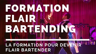 DEVENIR FLAIR BARTENDER FORMATION BARMAN  FORMATION [upl. by Kassey]