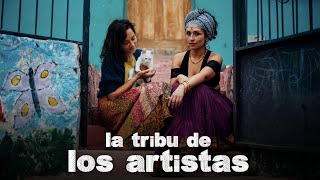 LA TRIBU DE LOS ARTISTAS [upl. by Connel]