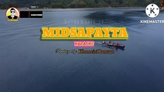 midsapayta karaoke moro song by datu Khomeini c bansuan [upl. by Atiuqet]