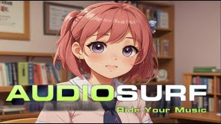 Audiosurf126 Doki Doki Literature Club 17 [upl. by Atinnod794]