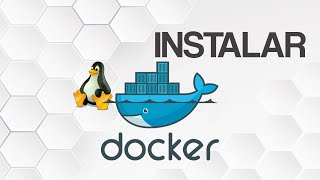 Como INSTALAR Docker no Linux  RAPIDO E FACIL [upl. by Oren744]