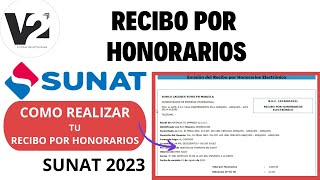 Recibo por Honorarios SUNAT 2023  Tutorial [upl. by Jelsma]