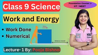 Class 9  Work amp Energy  Ch 10  Work Done with Numerical [upl. by Esoj]