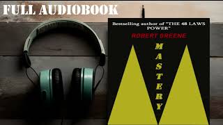 Mastery by Robert Greene  Full audiobook [upl. by Oetam]