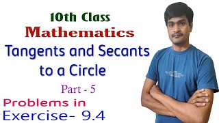 Tangents and Secants to a Circle I Part  5 I 10th Maths I Problems in Exercise  93 I Ramesh Sir [upl. by Acemahs]