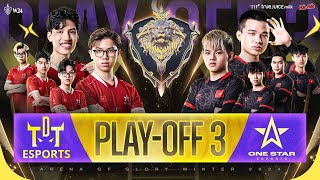 🔴 CHUNG KẾT QUỐC GIA  PLAYOFF 3 THE DAREDEVIL TEAM VS ONE STAR ESPORTS  ĐTDV MÙA ĐÔNG 2024 [upl. by Ainahs]