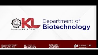 Biotechnology KL University Andhra Pradesh [upl. by Lilac]