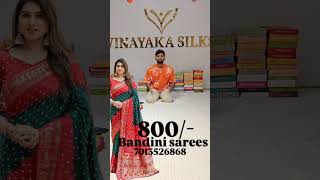 Affordable Bandhani Print Sarees – Just ₹800 🌟 Explore the Best Deals at Vinayaka Silks [upl. by Ribal608]