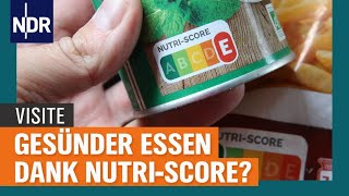 NutriScore Gesünder essen mit der Lebensmittelampel  Visite  NDR [upl. by Bernette]