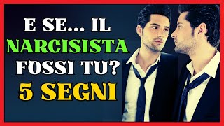 ✨ Scopri Se Sei TU il Narcisista 5 Segnali da Conoscere ✨ [upl. by Leirea]