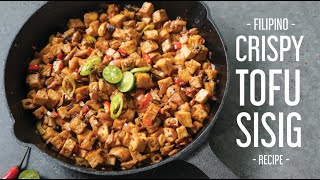 CRISPY TOFU SISIG ala Maxs  Vegan Filipino Recipe [upl. by Maggio639]