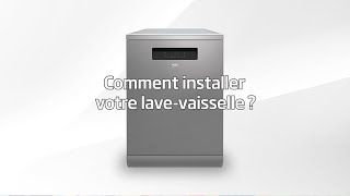 Comment installer votre lave vaisselle [upl. by Berkley]