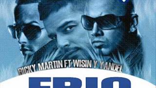 Ricky Martin Ft Wisin amp Yandel  Frio Remix [upl. by Chamberlain690]