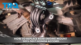 How to Replace Rear Engine Mount 20132017 Honda Accord [upl. by Blessington]