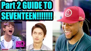 a subpar guide to seventeen Part 2  Reaction [upl. by Aniroc]