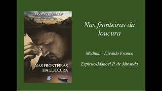 31 Nas fronteiras da loucura REENCONTRO FELIZ AUDIOLIVRO [upl. by Egdirdle503]