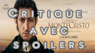 Critique du film Le Comte Monte Cristo AVEC SPOILERS [upl. by Neillij411]