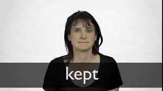 How to pronounce KEPT in British English [upl. by Alemak]