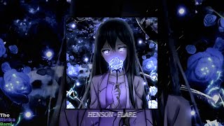 HENSON  FLARE slowed  reverb [upl. by Araiet371]