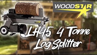 WOODSTAR LH45 LOG SPLITTER REVIEW AND DEMONSTRATION [upl. by Anivlem]