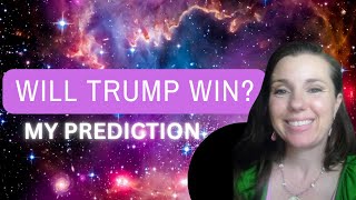 Will Trump Win Presidential Election Prediction Using Horary Astrology  Video 1 of 4 [upl. by Arreyt]