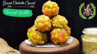 Boondi Ladoo  Ganesh Chaturthi Special  Quick and Easy Homemade Recipe  Prasad Recipe [upl. by Devora]