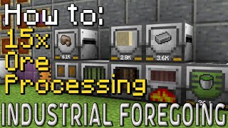 How to Industrial Foregoing  15x Ore Processing Minecraft 1201 [upl. by Ahsenrat]