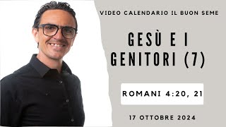 17 OTTOBRE 2024 Calendario cristiano IL BUON SEME [upl. by Atikahc]