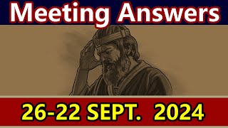 JW Midweek Meeting  1622 September 2024  Answers for the meeting [upl. by Skip]