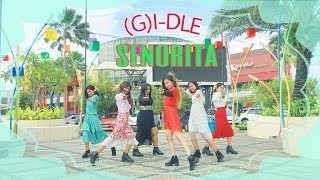 KPOP IN PUBLIC CHALLENGE GIDLE 여자아이들  SENORITA Dance Cover by GCall from Indonesia [upl. by Leanor644]