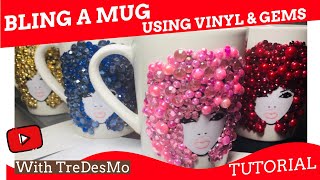 DIY How To Bling A Mug Using Adhesive Vinyl and Rhinestones Step By Step Tutorial Bedazzlebling [upl. by Ehpotsirhc]