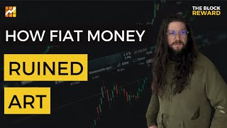 How Fiat Money Ruined Art with Madex [upl. by Rosalinda]